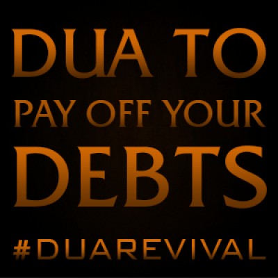 Dua To Pay Off Your Debts