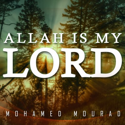 Allah Is My Lord á´´á´°