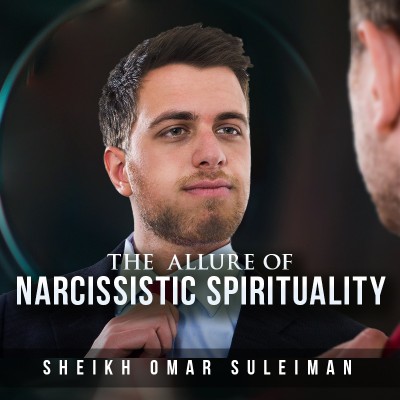 The Allure of Narcissistic Spirituality