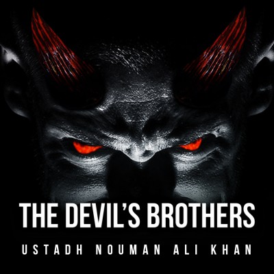 This Sin Makes You A Brother Of The Devil (Shaythaan) - According To Quran