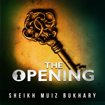 [POWERFUL] The Opening (Surah Al Fatihah) - Muiz Bukhary