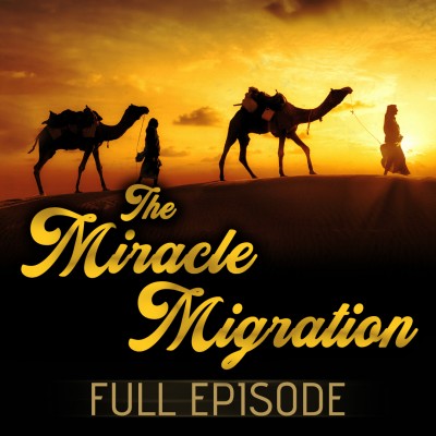 [AMAZING FULL VIDEO] The Miraculous Hijrah (Migration) Like You’ve Never Heard It Before!