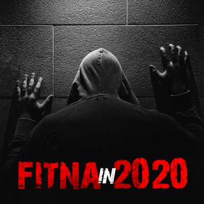 [Wake - Up Call] Worldwide Fitna - Whats Happening In 2020!