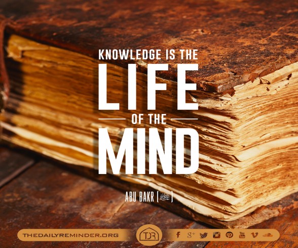 Knowledge is the life