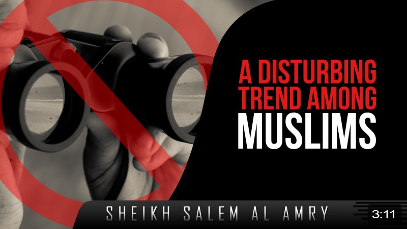 A Disturbing Trend Among Muslims