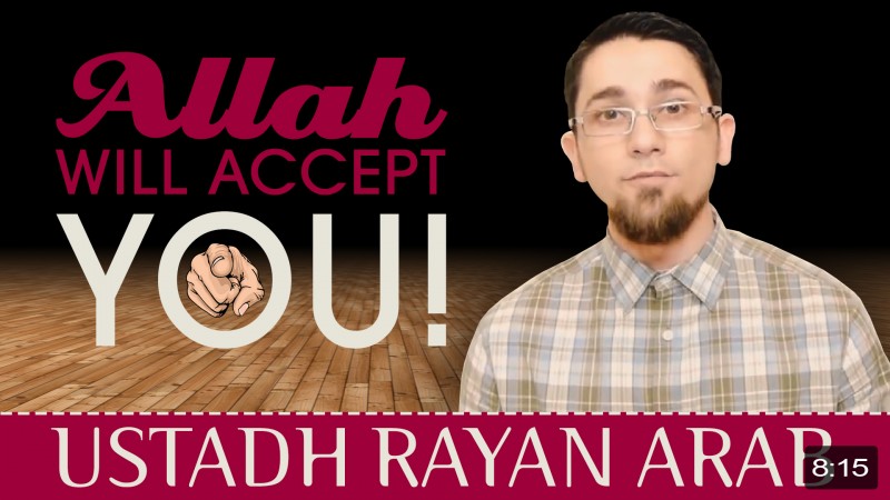 Allah Will Accept You