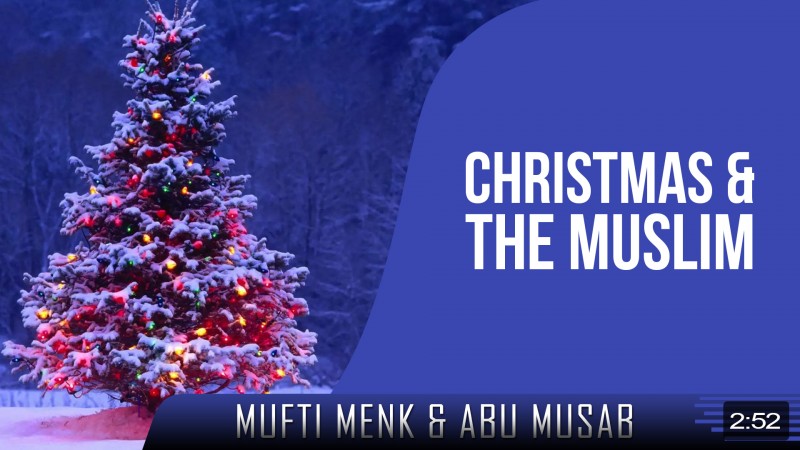 Christmas & The Muslim