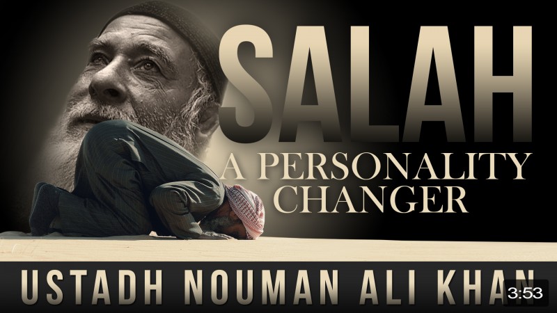 Salah - A Personality Changer