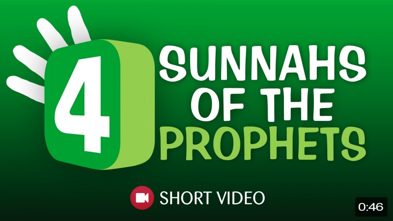 4 Sunnahs Of The Prophets