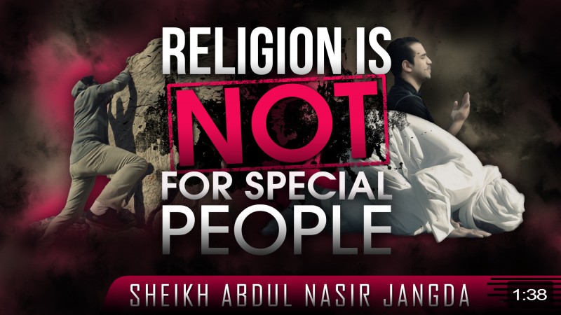 Religion Is Not For Special People