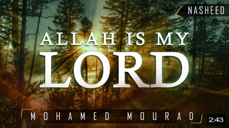 Allah Is My Lord á´´á´°