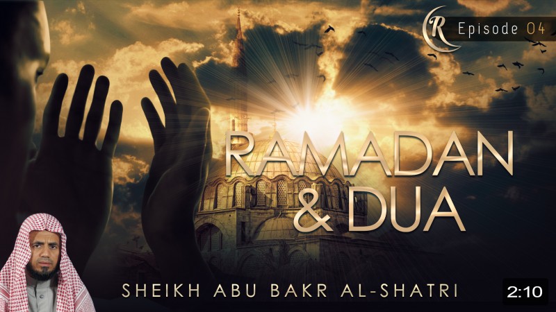 Ramadan & Dua - Quran Recitation