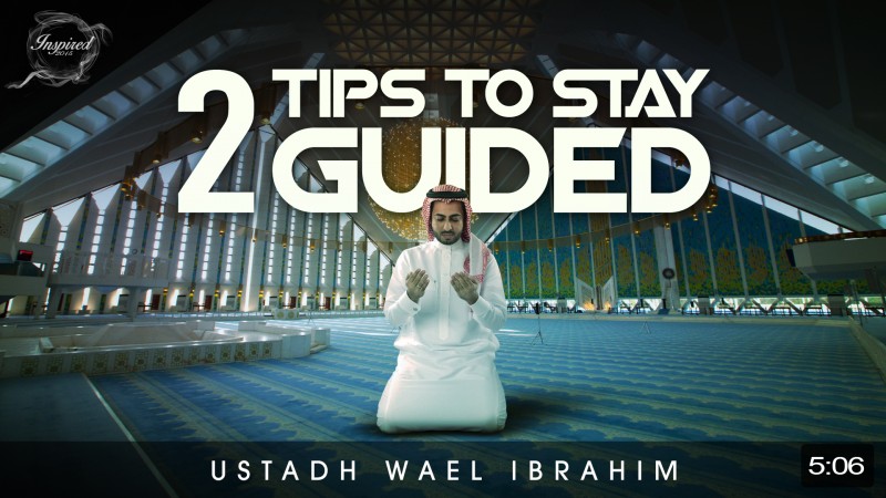 2 Tips To Stay Guided