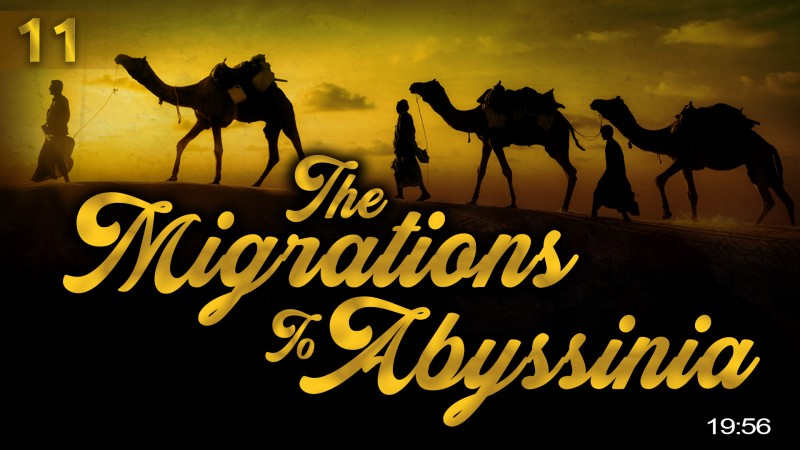 [EP11] When The Muslims Migrated To Abyssinia - Story Of Muhammad (ï·º)